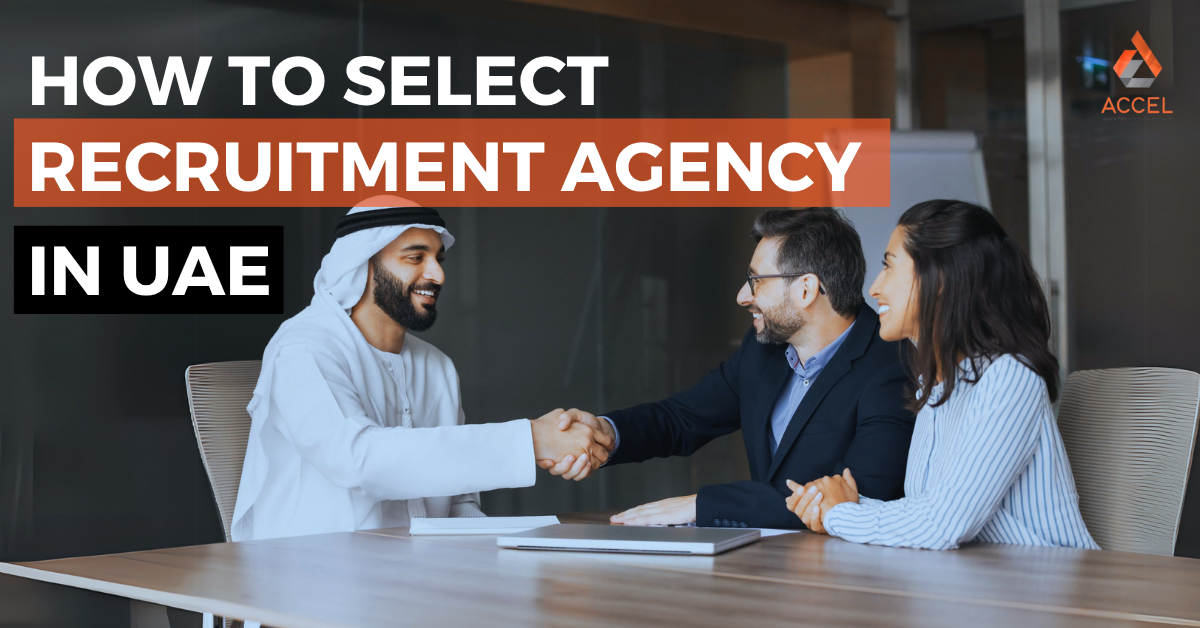 How to select the Right Recruitment Agency in UAE